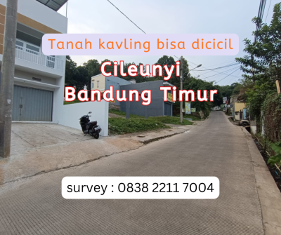 Tanah Kavling pinggir jalan di Cileunyi Bandung Timur-Bisa dicicil Tanpa BI Checking