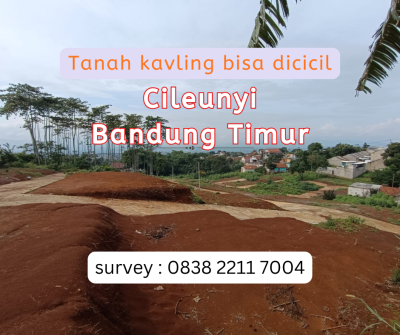 Tanah Kavling Dekat Tol Cileunyi Bandung Timur, Harga Terjangkau Bebas Banjir